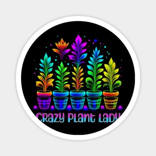 Crazy Plant Lady Magnet